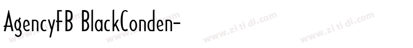 AgencyFB BlackConden字体转换